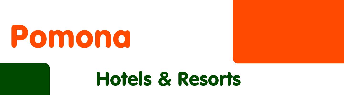 Best hotels & resorts in Pomona - Rating & Reviews
